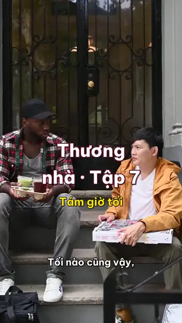Hai cậu tầng trên tối nào cũng ăn pizza ngoài bậc thềm, cho tới khi ông cụ tầng dưới nấu súp