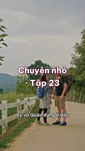 Chín cây số đường mòn sau một trận cãi nhau, và điều anh đã biết từ trưa hôm qua