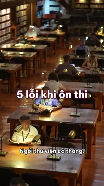 5 lỗi khi ôn thi: đọc đi đọc lại, dồn hết vào tuần cuối và thức trắng đêm trước giờ thi