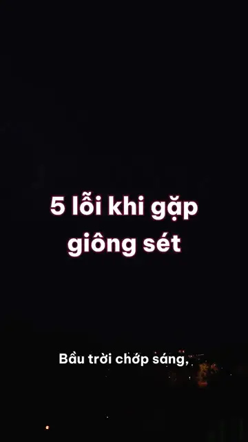 5 lỗi khi gặp giông sét: chờ mưa to mới vào nhà, trú dưới gốc cây và tắm giữa cơn giông