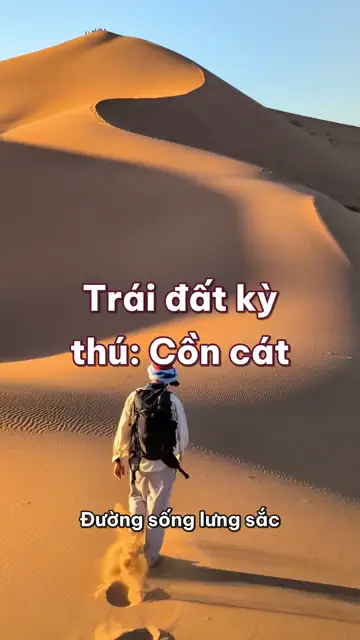 Cồn cát: hạt cát nhỏ cỡ nào, cồn trắng mát chân giữa trưa nắng, và đồi cát đỏ vì một lớp gỉ sắt