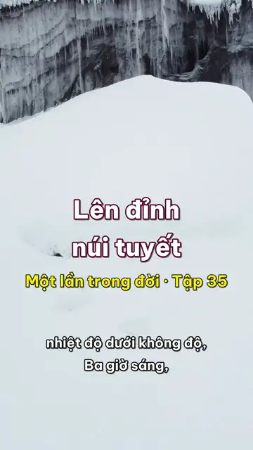 Một lần trong đời: năm ngày đi bộ lên một đỉnh núi tuyết gần bốn nghìn mét ở dãy Himalaya