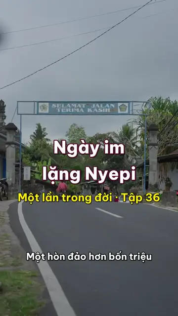 Một lần trong đời: ở Bali đúng ngày Nyepi, cả hòn đảo tắt đèn và im lặng suốt hai mươi bốn giờ