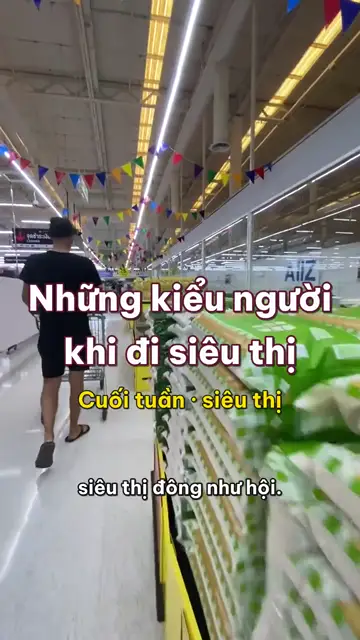 Những kiểu người tập 2: Đi siêu thị, mỗi người một chiến lược