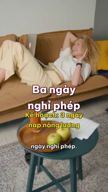 Kế hoạch và thực tế tập 12: Ba ngày nghỉ phép để nạp lại năng lượng