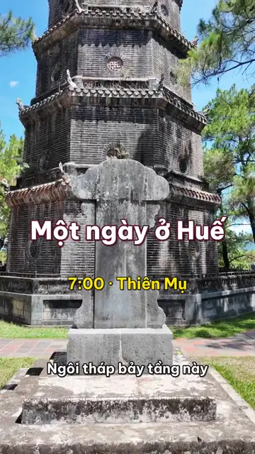 Một ngày ở Huế: tháp Phước Duyên chùa Thiên Mụ, đò trên sông Hương, làng hương Thủy Xuân và chuyến tàu qua đèo Hải Vân